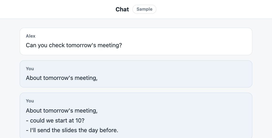 After: write with new lines, then send with Cmd+Enter
